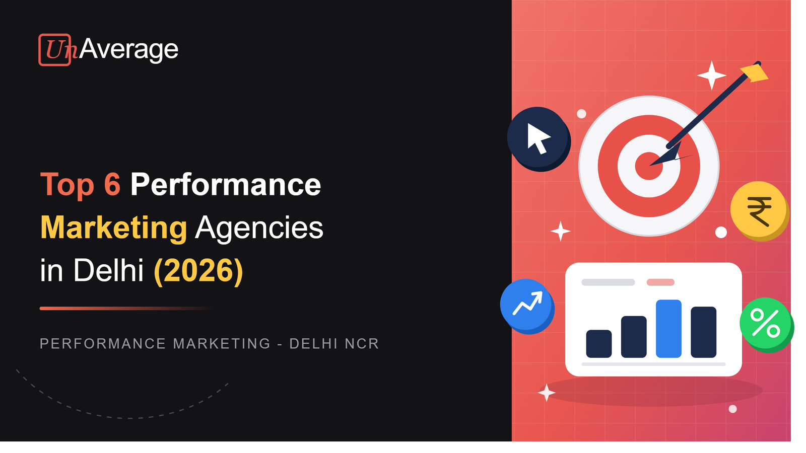 Performance Marketing Agencies in Delhi